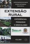 Extensão Rural: experiencias, pesquisas e sindicalismo, v. I