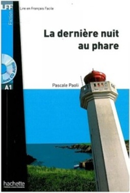 La Dernière Nuit Au Phare (Livre de l'élève)