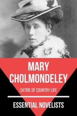 Essential novelists - mary cholmondeley