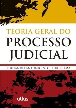 TEORIA GERAL DO PROCESSO JUDICIAL