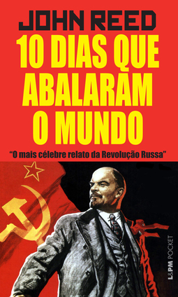 10 Dias Que Abalaram o Mundo