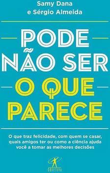 PODE NAO SER O QUE PARECE
