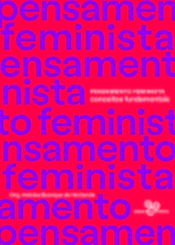 Pensamento feminista: conceitos fundamentais