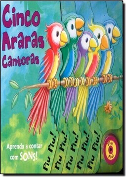 Cinco Araras Cantoras