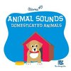 Animal sounds - Domesticated animals