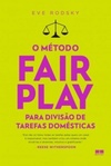 O Método Fair Play para divisão de tarefas domésticas