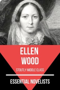 Essential novelists - ellen wood