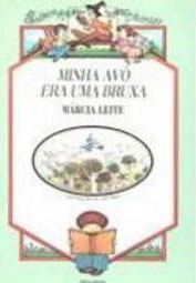 Minha Avó Era uma Bruxa