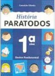 História Paratodos - 1 série - 1 grau