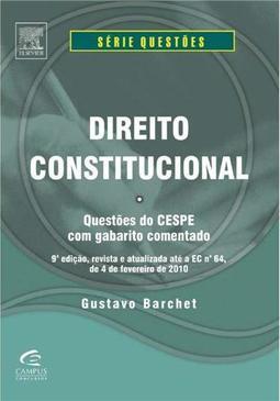 Direito Constitucional: Cespe 9ª Edição