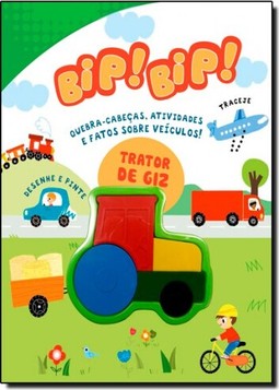 Bip! Bip!: Desafios, Atividades e Fatos Sobre Veículos