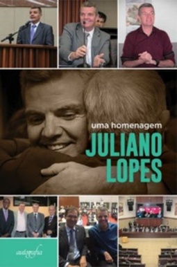 Juliano Lopes, uma homenagem