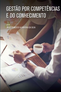Gestão por competências e do conhecimento