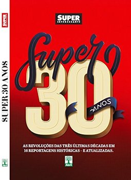 30 Anos da Super