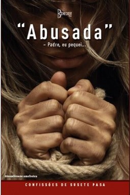 Abusada: Padre, eu pequei..