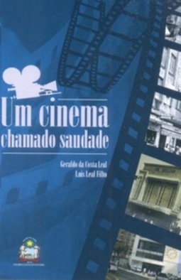 Um cinema chamado saudade