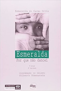 Esmeralda: Porque Nao Dancei