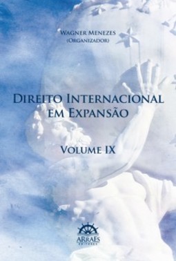 Direito internacional em expansão: anais do 14º Congresso Brasileiro de Direito Internacional