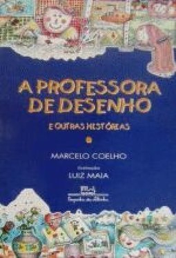 A Professora De Desenho E Outras Historias