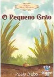 O Pequeno Grão