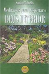 Meditações para Despertar o Deus Interior
