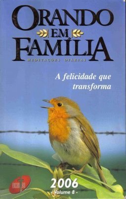 Orando em Familia: Meditações Diárias - vol. 8