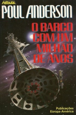O Barco com Um Milhão de Anos (Colecção Nébula #41)