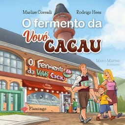 O fermento da Vovó Cacau