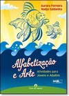 Alfabetizacao E Arte - Livro Do Aluno