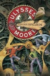 Ulysses Moore - A Casa dos Espelhos (Ulysses Moore #3)