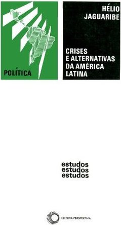 Crises e Alternativas da América Latina