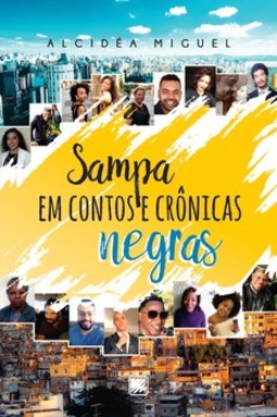 Sampa em contos e crônicas negras