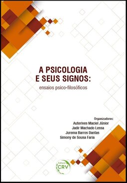 A psicologia e seus signos: ensaios psico-filosóficos