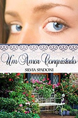 Um Amor Conquistado - Vol. 1 - Série Amores
