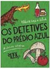 OS DETETIVES DO PREDIO AZUL