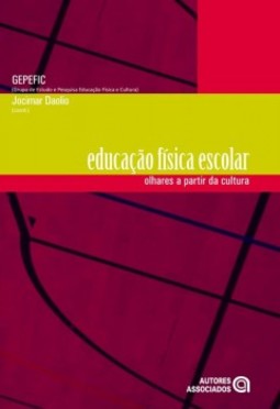 Educação física escolar: olhares a partir da cultura