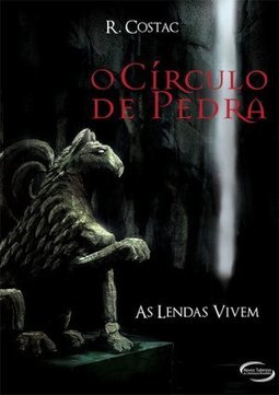  O Círculo De Pedra: As Lendas Vivem