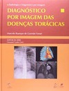Diagnóstico por imagem das doenças torácicas