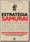 Estratégia Samurai
