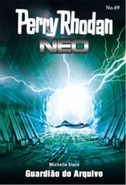Guardião do Arquivo (Perry Rhodan Neo #69)