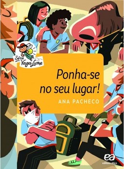 Ponha-se no seu lugar!