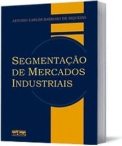 Segmentação de Mercados Industriais