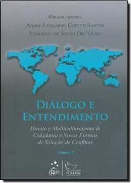 Dialogo E Entendimento - Volume 2