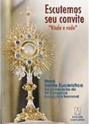 Escutemos Seu Convite: "Vinde e Vede"
