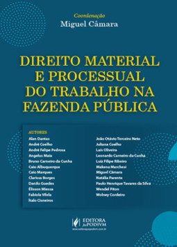 Direito material e processual do trabalho na fazenda pública