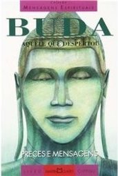 BUDA - AQUELE QUE DESPERTOU
