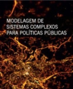 Modelagem de sistemas complexos para políticas públicas