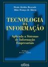 Tecnologia da informação aplicada a sistemas de informação empresariais