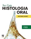 Ten cate - Histologia oral