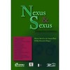 Nexus e sexus - Perspectivas instituintes